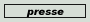 presse